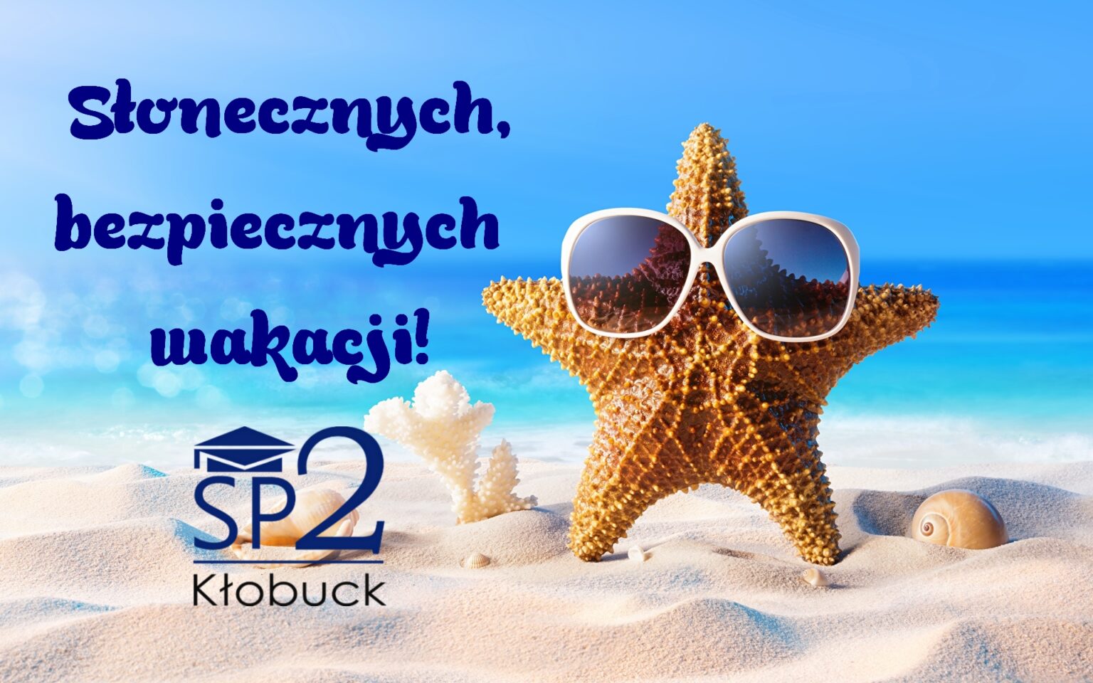 yczenia-na-wakacje-szko-a-podstawowa-nr-2-im-adama-mickiewicza